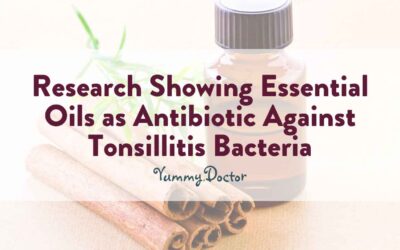 Research Showing Essential Oils as Antibiotic Against Tonsillitis Bacteria