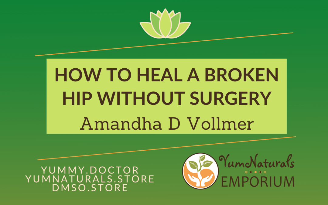 Yummy Doctor - How to heal a broken hip