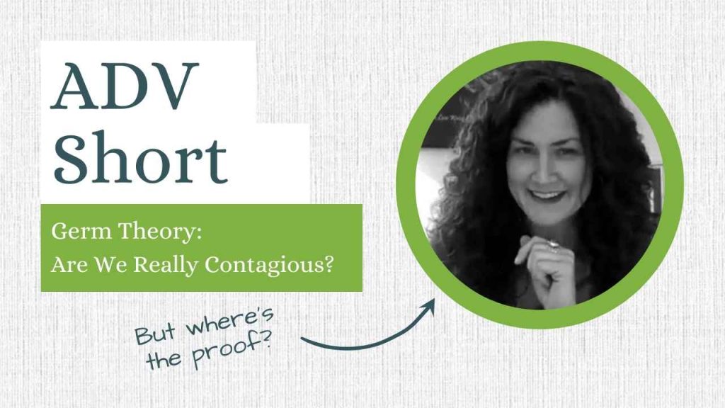 Germ Theory Are We Really Contagious By Amandha Vollmer (ADV)