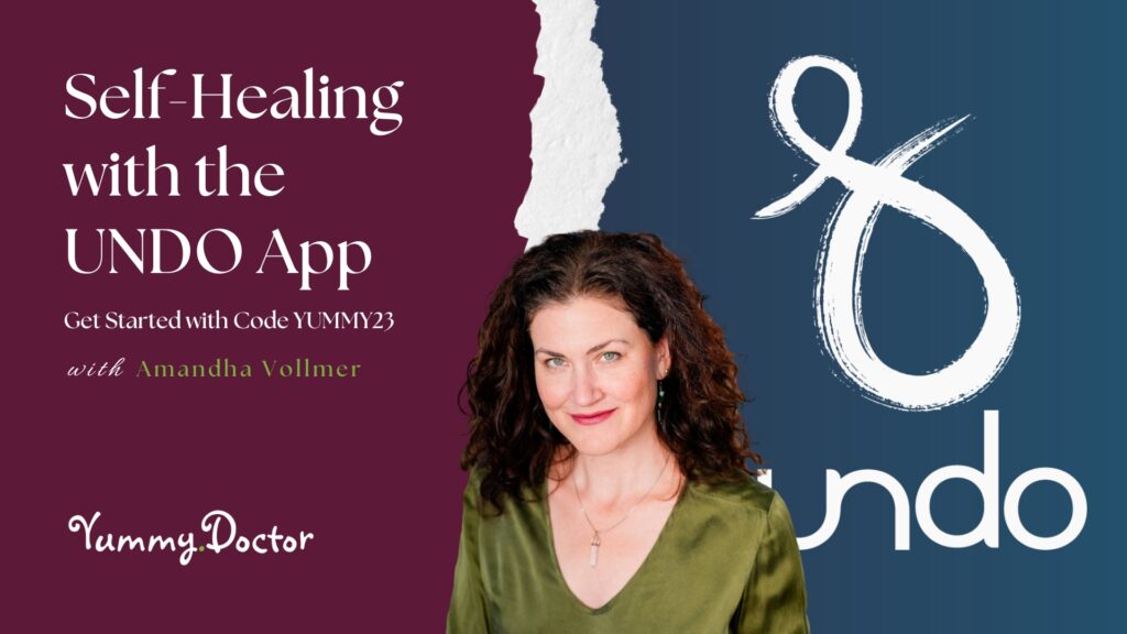 Self-Healing-with-the-UNDO-App-by-Amandha-Vollmer-ADV