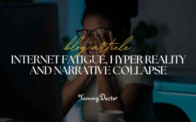 Internet Fatigue, Hyper Reality and Narrative Collapse