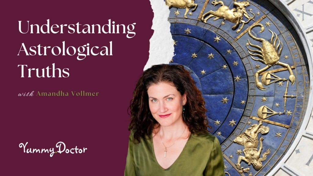 Understanding Astrological Truths