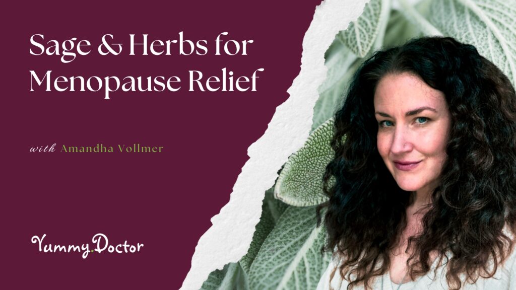 Sage & Herbs for Menopause Relief
