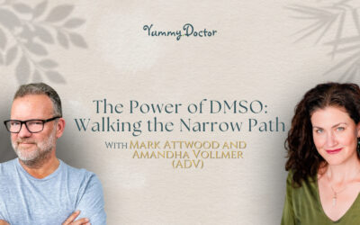 The Power of DMSO: Walking the Narrow Path with Mark Attwood and Amandha Vollmer (ADV)