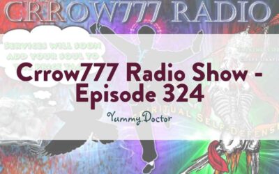 Crrow777 Radio Show – Episode 324