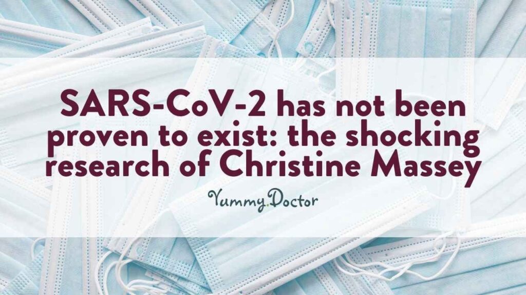 Yummy Doctor Holistic Health Education - Blog - SARS-CoV-2 has not been proven to exist the shocking research of Christine Massey