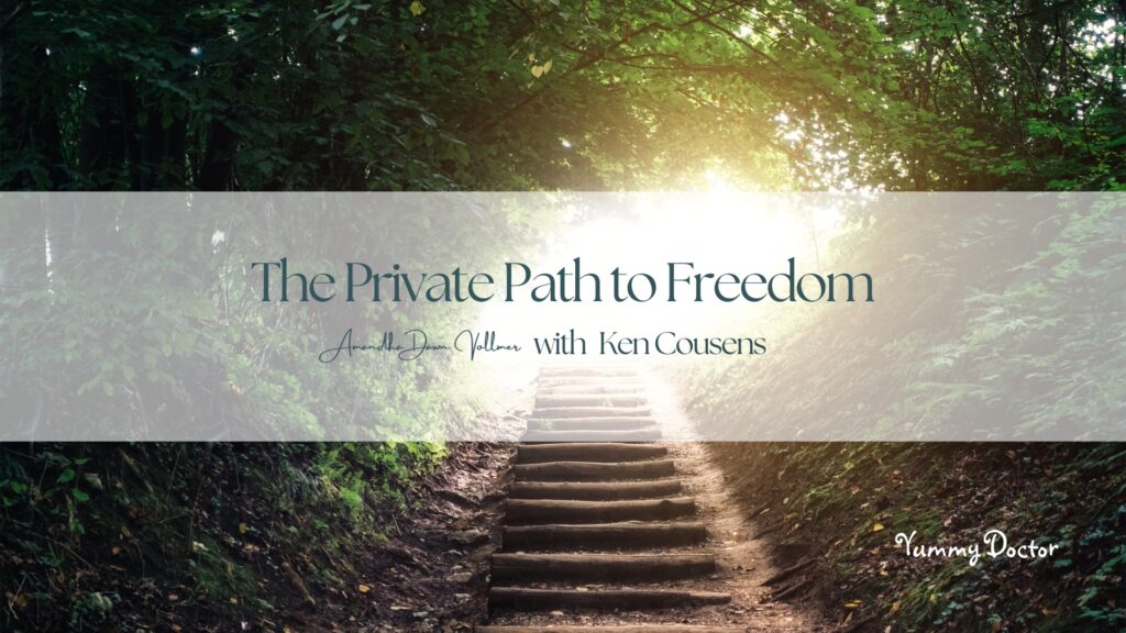 The-Private-Path-to-Freedom-with-Amandha-Vollmer-ADV-and-Ken-Cousens