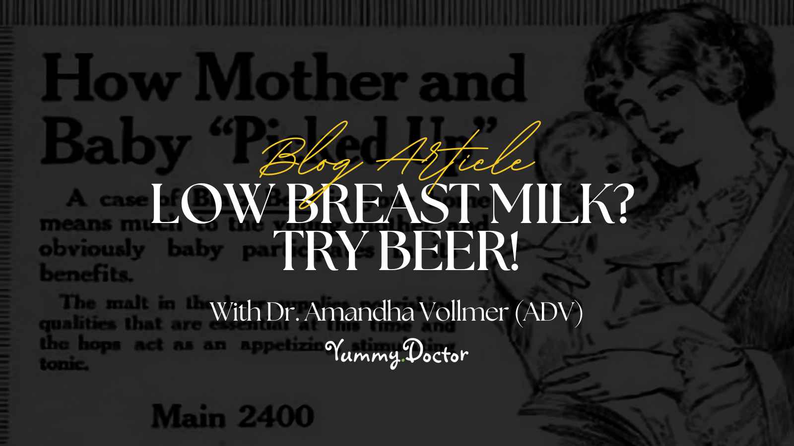 Yummy Doctor Holistic Health Education - Blog -Low Breast Milk Try Beer! Yummy Doctor Holistic Health Education - Blog -Low Breast Milk Try Beer!.jpg