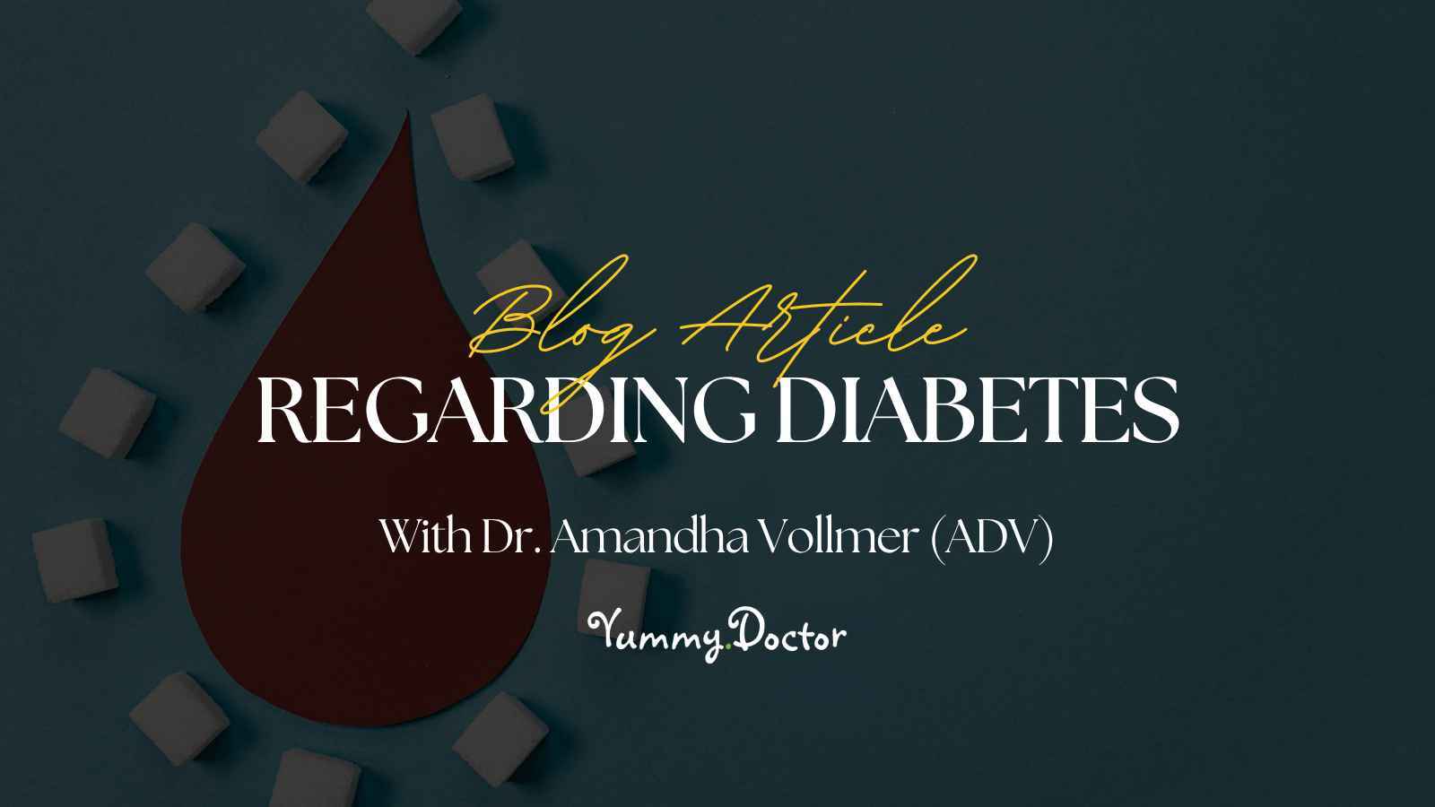 Yummy Doctor Holistic Health Education - Blog - Regarding Diabetes Yummy-Doctor-Holistic-Health-Education-Blog-Regarding-Diabetes