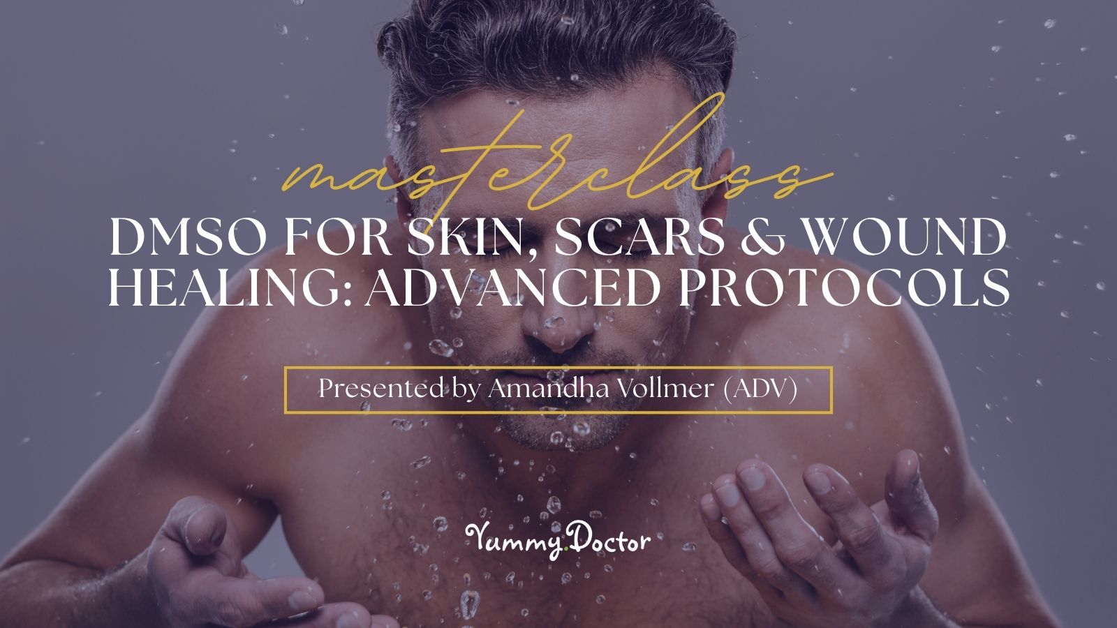 DMSO for Skin, Scars & Wound Healing - Advanced Protocols - 1600 x 900