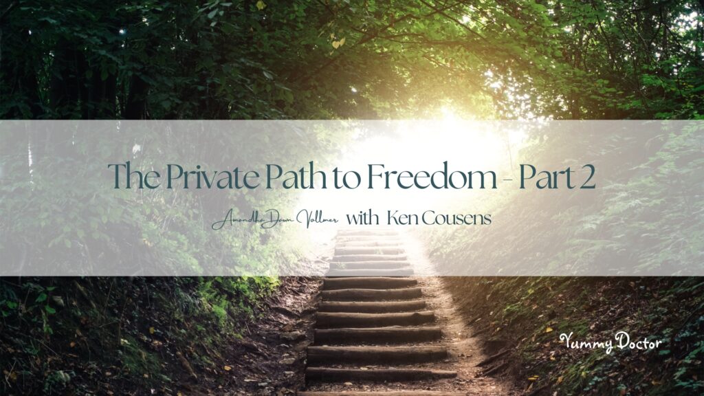 The-Private-Path-to-Freedom-2-with-Amandha-Vollmer-ADV-and-Ken-Cousens