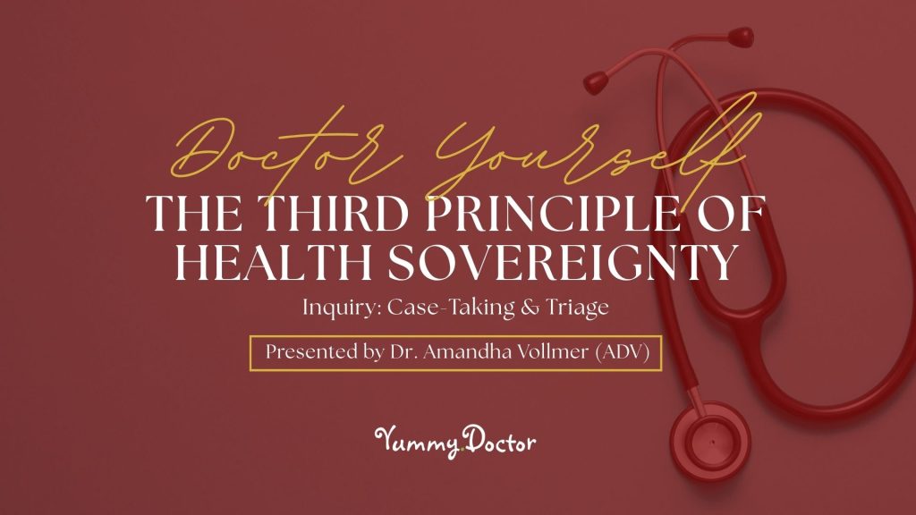 FREE Webinar Doctor Yourself - The Third Principle of Health Sovereignty